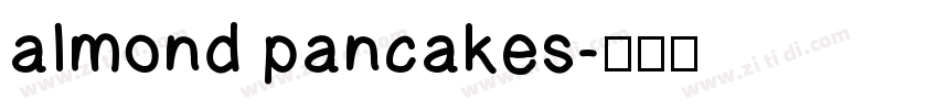 almond pancakes字体转换